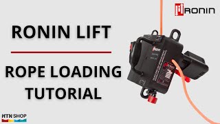 Ronin Lift Rope Loading Tutorial [upl. by Laurena]