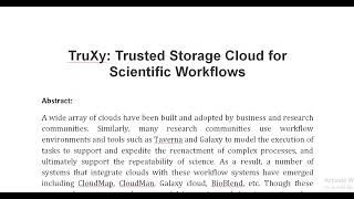 TruXy Trusted Storage Cloud for Scientific Workflows [upl. by Gilburt]