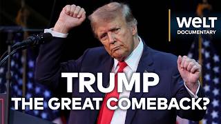 BATTLE FOR THE WHITE HOUSE Donald Trump  The Great Comeback  WELT Documentary [upl. by Roz]