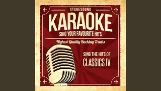 Stormy Originally Performed By Classics IV Karaoke Version [upl. by Conners395]