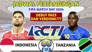 Jadwal FIFA MATCH DAY 2024  Timnas Indonesia Vs Tanzania [upl. by Slayton800]