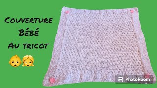 Couverture bébé au tricot avec point ajouré 🧶 [upl. by Ojibbob48]