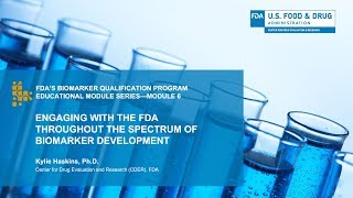 Opportunities to Engage With the FDA About Qualification During Biomarker Development [upl. by Mas]