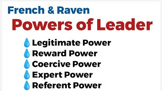 Powers of a Leader LEGITIMATE POWER REWARD COERCIVE EXPERT REFERENT power [upl. by Ayadahs]