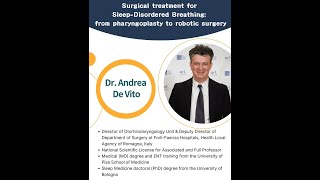 ShengPo Hao Webinar Andrea De Vito Tue 03DecSurgical treatment for SleepDisordered Breathing [upl. by Enirrok]