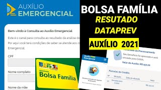 BOLSA FAMÍLIA RESULTADO DATAPREV AUXÍLIO EMERGÊNCIAL 2021 ATUALIZAÇÃO SAIBA AGORA [upl. by Brok]