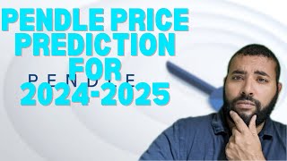 PENDLE Price Prediction for the 202425 Bull Run [upl. by Buatti30]