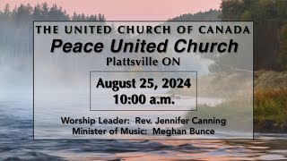 Peace United Church August 25 2024 [upl. by Thomasa546]