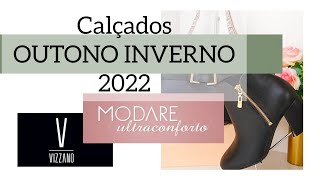 COLEÇÃO CALÇADOS OUTONO INVERNO 2022 🤩 MODARE e VIZZANO 🌟 BOTAS COTURNOS ✅✅ [upl. by Aruol527]