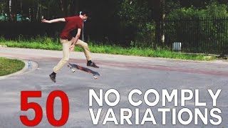 50 NOCOMPLY VARIATIONS  Longboard Freestyle Tricks [upl. by Annoj]