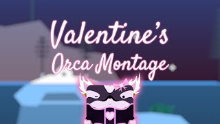 The Way  Valentines Deeeepio Orca Montage [upl. by Chui]