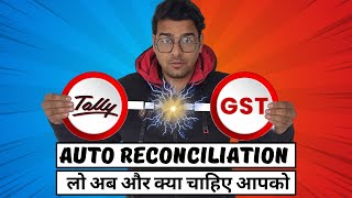 IMPORTANT  GST AUTO RECONCILIATION IN TALLY  GSTR1 2A amp 2B RECONCILIATION amp GST HEALTH REPORT [upl. by Munshi145]