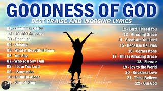 Hillsong Worship Christian Worship Songs 2024 🙏 Best Praise And Worship Lyrics Goodness Of God 101 [upl. by Nohs]