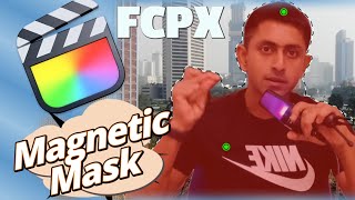 Final Cut Pro 11 Complete Guide To The Magnetic Mask [upl. by Anera311]