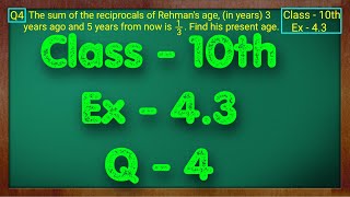 Class  10 Ex  43 Q4 Maths Quadratic Equations NCERT CBSE [upl. by Arakihc]