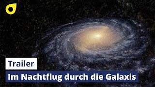 Im Nachtflug durch die Galaxis  Trailer [upl. by Jolenta477]