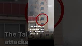 Taliban Say Guests Injured In Window Escape From Kabul Hotel China Condemns quotTerrorist Attackquot [upl. by Alithea]