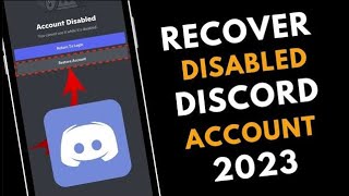 How to Recover Disabled Discord Account in 2023  Disabled Discord Account Recovery [upl. by Lairret506]