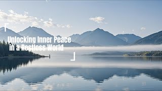 Unlocking Inner Peace in a Restless World  𝐙𝐞𝐧 𝐂𝐨𝐢𝐧 [upl. by Darwen247]