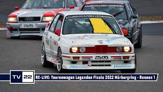 MOTOR TV22 RELIVE Tourenwagen Legenden Finale 2022 Rennen 1 Nürburgring  ADAC Racing Weekend [upl. by Magill]