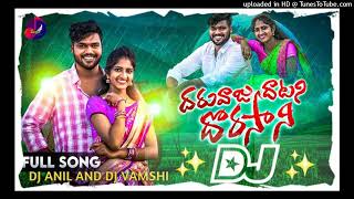 DORASANIFULLSONGREMIXBY DJ VAMSHI ampDJ ANIL [upl. by Ambrosia]