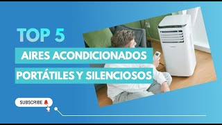 Mejores AIRES ACONDICIONADOS PORTÁTILES SILENCIOSOS ☀️ Verano 2024 ☀️ Top5 [upl. by Innek]