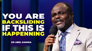 HOW TO KNOW A BACKSLIDDEN CHRISTIAN  DR ABEL DAMINA [upl. by Fradin]