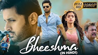 Bheeshma Full Movie In Hindi Dubbed  Nithin Rashmika Mandanna Jisshu Sengupta  HD Facts amp Review [upl. by Woothen]