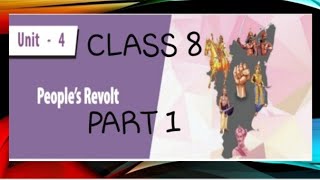 PEOPLES REVOLT CLASS 8 TERM 1 UNIT 4 PART1 TEXT BOOK CONTENT  Poornisandhosh [upl. by Hendry518]