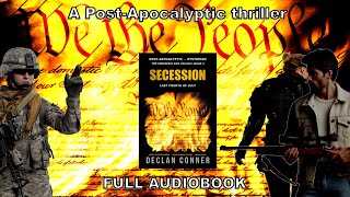 Secession The Last 4th July book 2 of the Preppers son trilogy A postapocalyptic audiobook [upl. by Ellehcirt868]