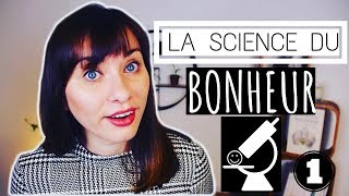 Psychologie Positive Et Bonheur Partie 1 [upl. by Karilla101]