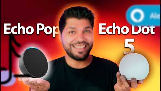 La MEJOR Alexa en 2024  Echo Dot 5 Vs Echo Pop [upl. by Reibaj]