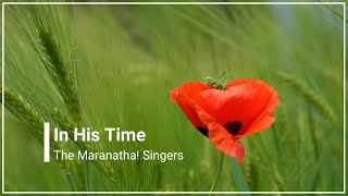 In His Time Maranatha Music with Lyrics FHD [upl. by Zoi]