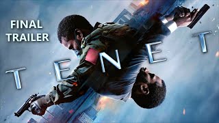 TENET  Official Final Trailer  4K  2020  SciFiAction [upl. by Demott]