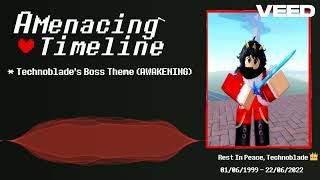 A Menacing Timeline OST Technoblades Awakening Theme [upl. by Tobi]