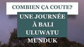 Combien Ça Coûte une Journée de uluwatu à munduk Bali indonésie travel bali bonplan voyage [upl. by Crofoot]