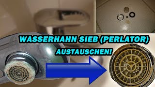 EINFACH WASSERHAHN SIEB WECHSELN   PERLATOR TUTORIAL   STRAHLREGLER VERKALKT  FACTOREM  BLANCO [upl. by Amsirp]