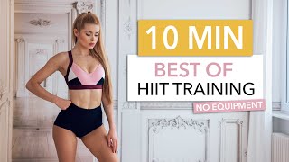 10 MIN BEST OF HIIT  a compilation of the best parts of my HIIT workouts  INTENSE I Pamela Reif [upl. by Nivrag]