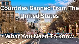 US Travel Bans What You Need to Know [upl. by Pen]