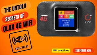 The untold secrets of OLAX 4G Mobile Wi Fi Router MM creatives [upl. by Ahtael]