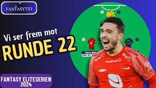 Runde 22 Fantasy Eliteserien 2024  Mitt lag til GW22 i Eliteserien Fantasy [upl. by Aihseken]