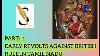 Early Revolts Against British Rule in Tamilnadu  10th Std History 6th Lesson  Explained in Tamil [upl. by Gallagher]