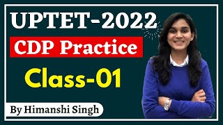 UPTET2022  Child Development amp Pedagogy Practice by Himanshi Singh  Class01 [upl. by Ecylahs166]