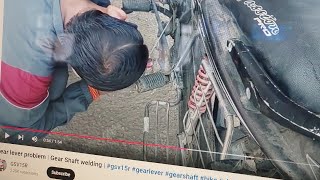 Loose Gear lever problem  Gear Shaft welding  gsv15r gearlever gearshaft bike vlog [upl. by Airdnaxela]