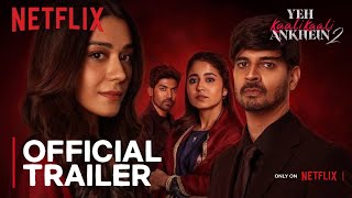 Yeh Kaali Kaali Ankhein Season 2  Official Trailer  Nov 22  Netflix [upl. by Alauqahs]