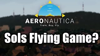 Is Aeronautica Just Sols RNG With Extra Steps [upl. by Airdnaz461]