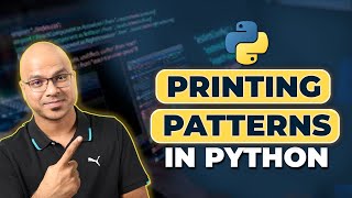 23 Python Tutorial for Beginners  Printing Patterns in Python [upl. by Sedberry59]