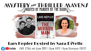 1 Internationally Bestseller Lars Kepler Presents quotThe Mirror Manquot Hosted by Sara DiVello [upl. by Heurlin]