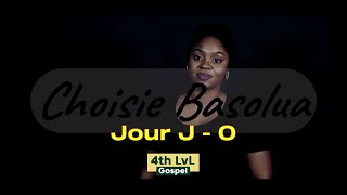 Choisie Basolua  Jour J0 Clip Officiel [upl. by Notsob]