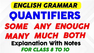 Determiners  Class 8910  Quantifiers  Some Any Much Many Enough Both  Be Smarty [upl. by Devaj167]